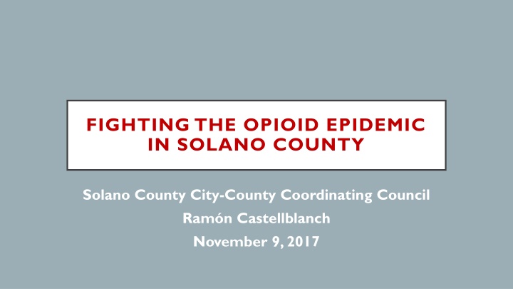 fighting the opioid epidemic in solano county