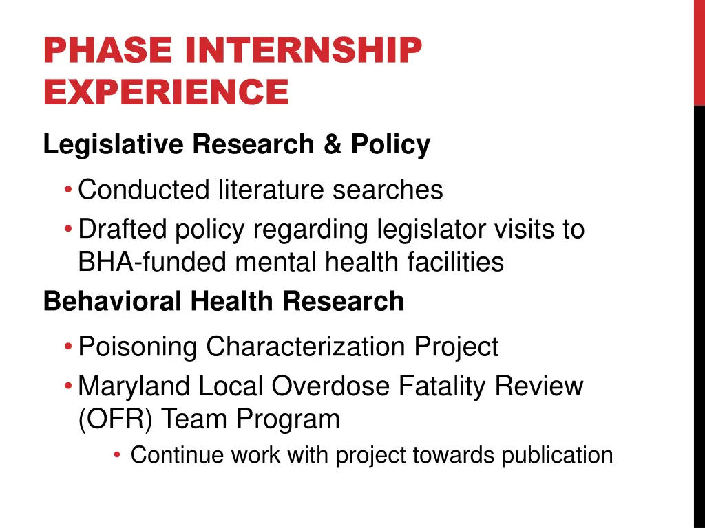 phase internship experience legislative research