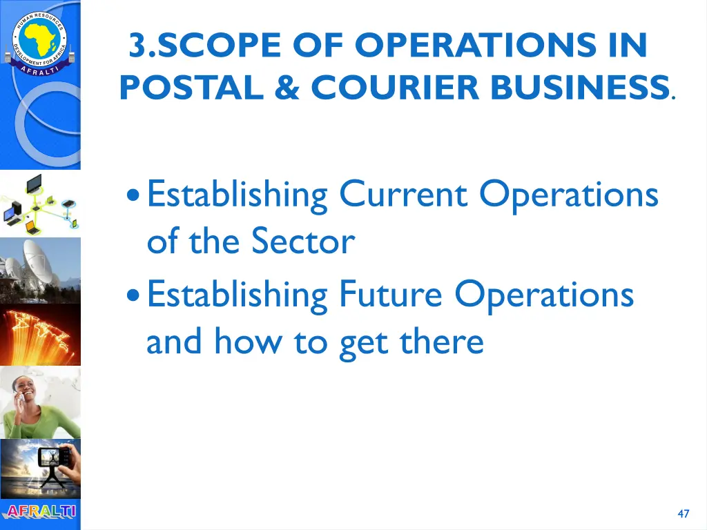 3 scope of operations in postal courier business