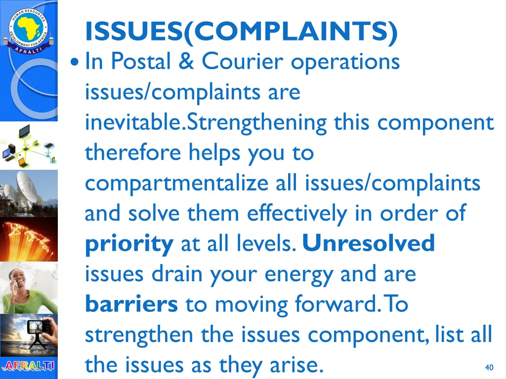 issues complaints in postal courier operations