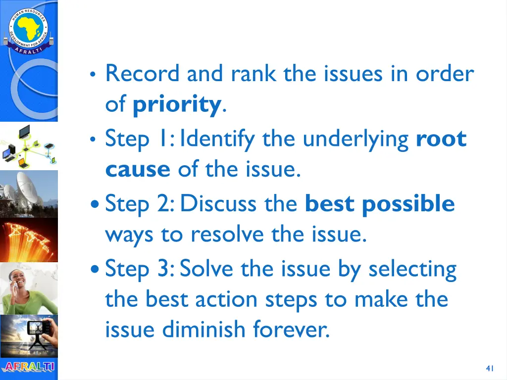 record and rank the issues in order of priority