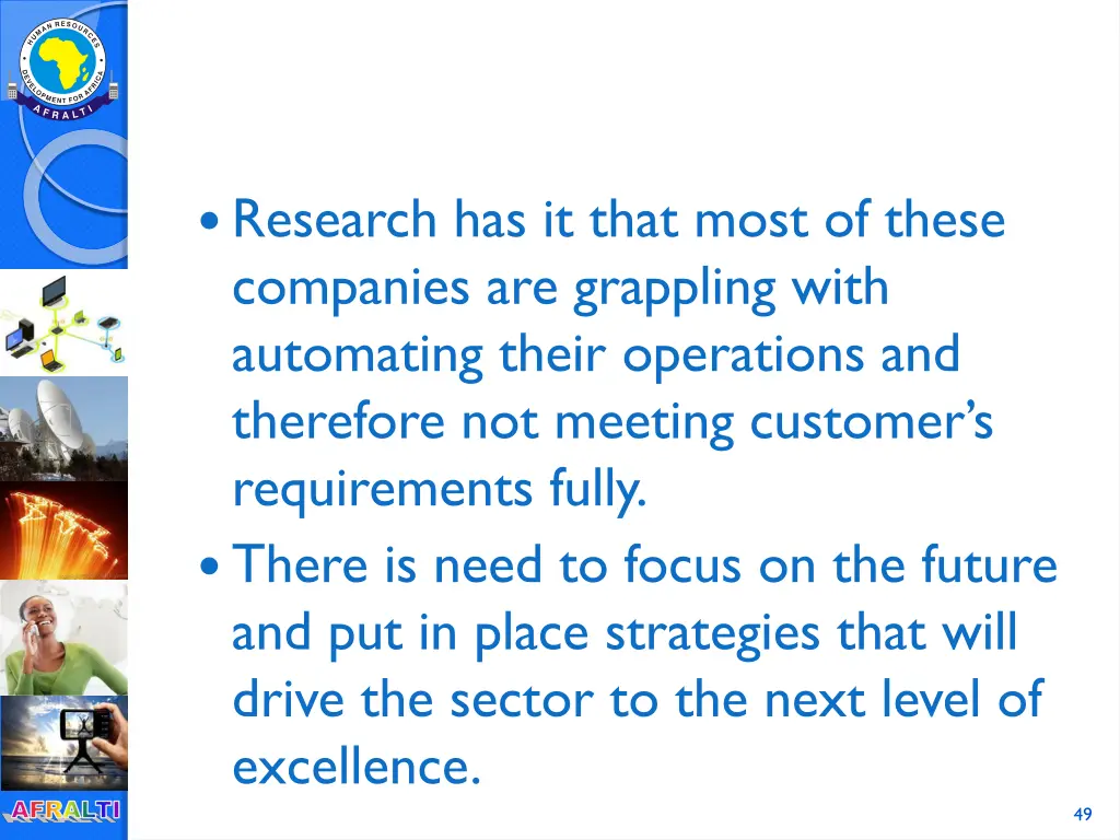 research has it that most of these companies