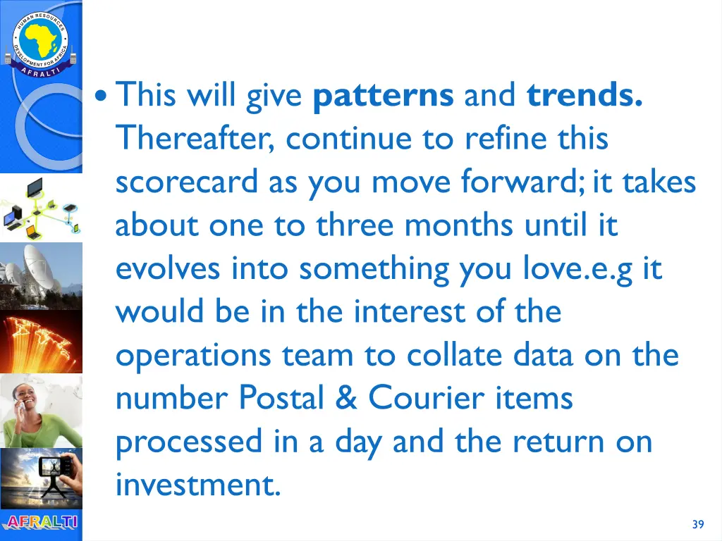 this will give patterns and trends thereafter