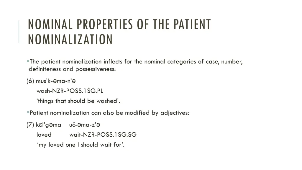 nominal properties of the patient nominalization