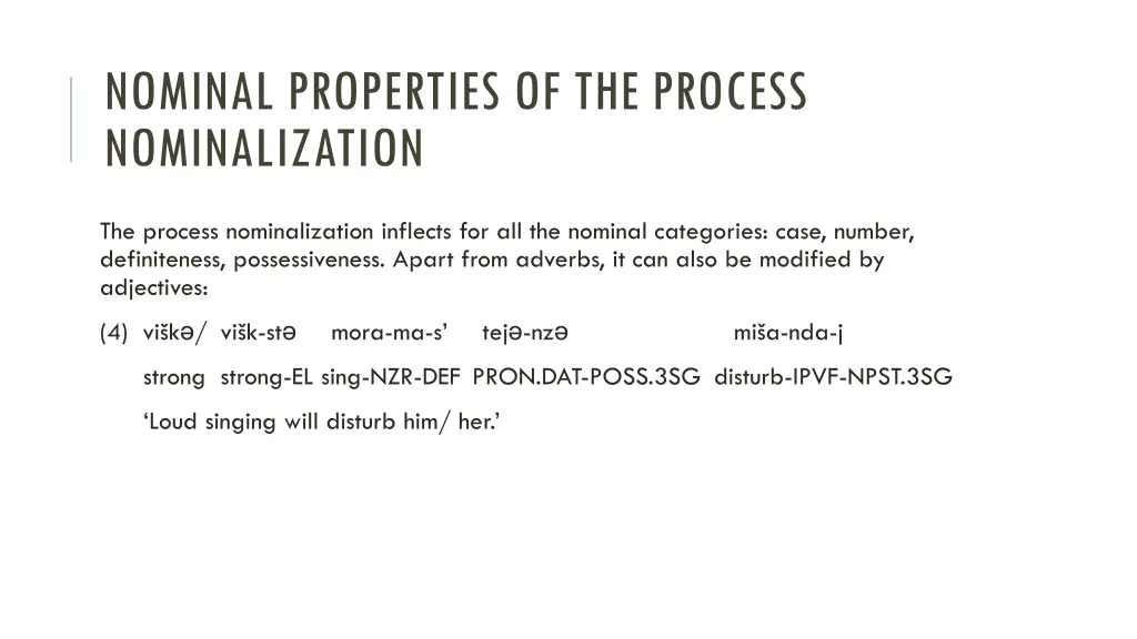 nominal properties of the process nominalization