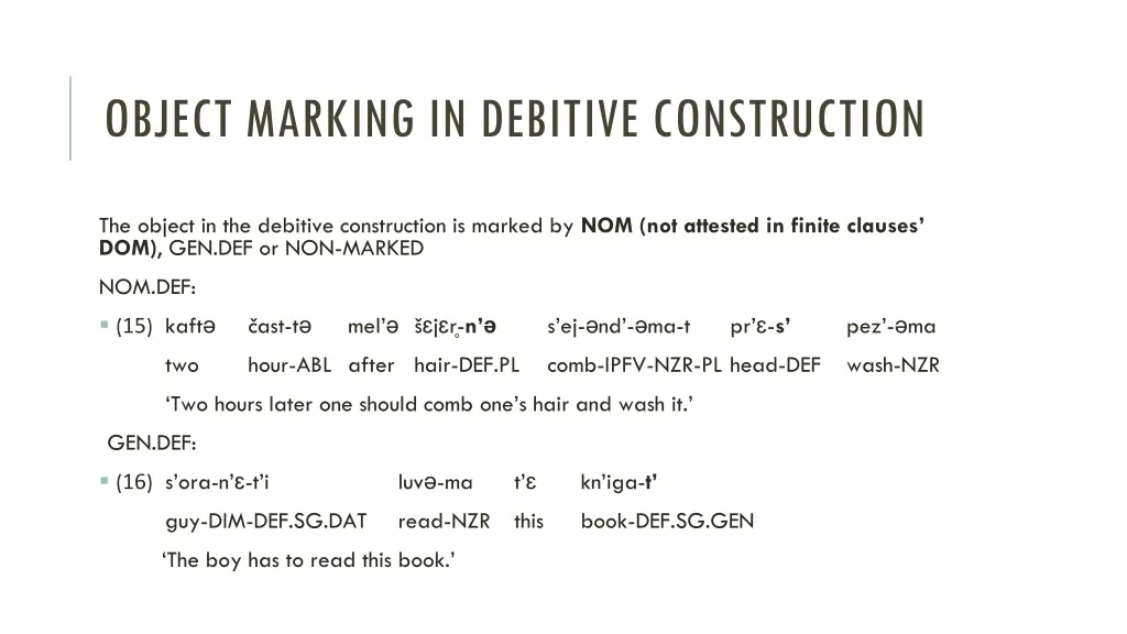 object marking in debitive construction
