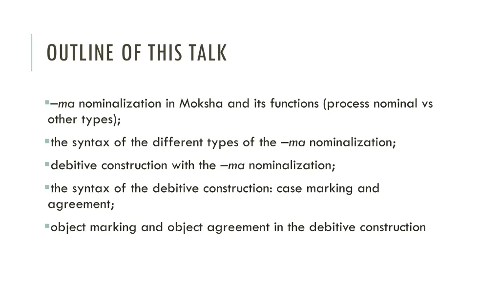 outline of this talk