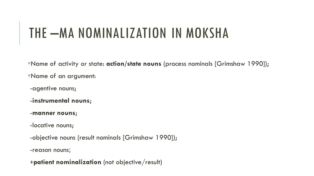the ma nominalization in moksha