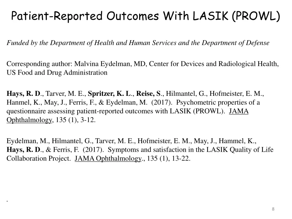 patient reported outcomes with lasik prowl