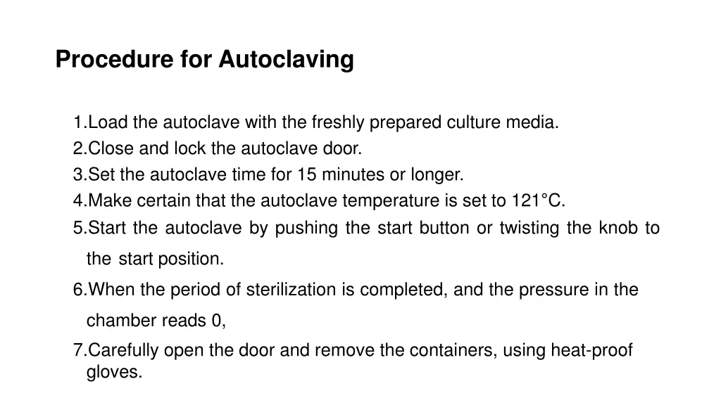 procedure for autoclaving
