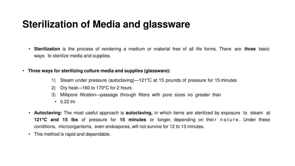 sterilization of media and glassware