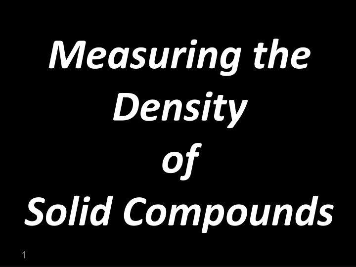 measuring the density of solid compounds