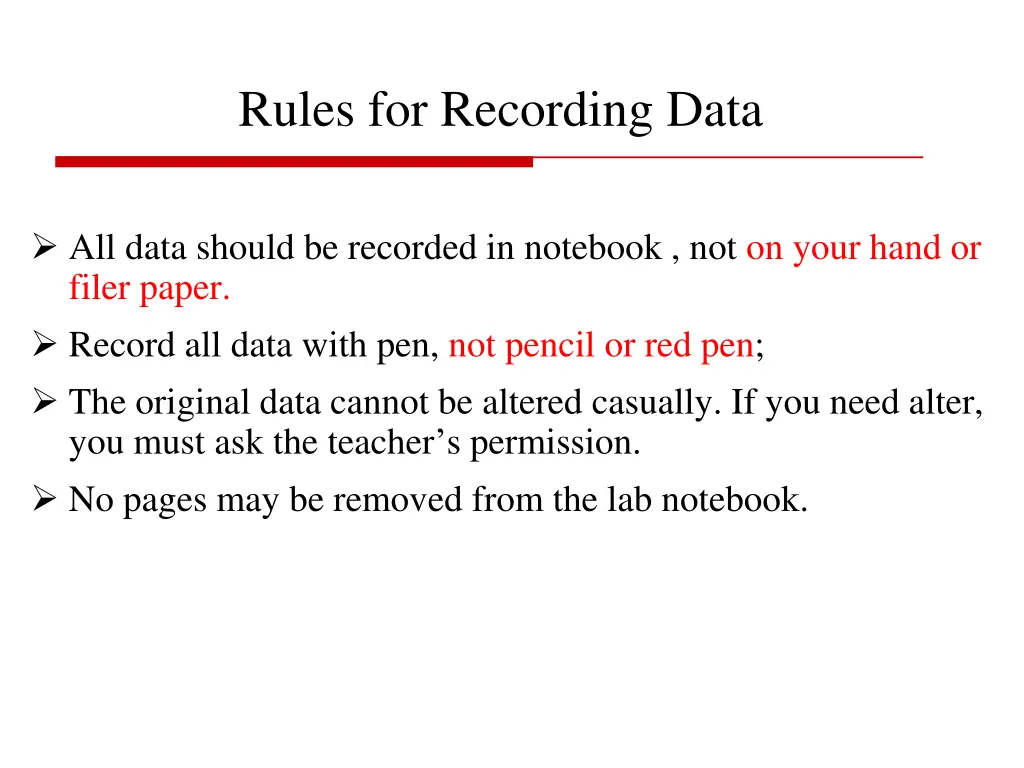 rules for recording data