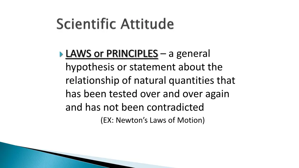 laws or principles a general hypothesis