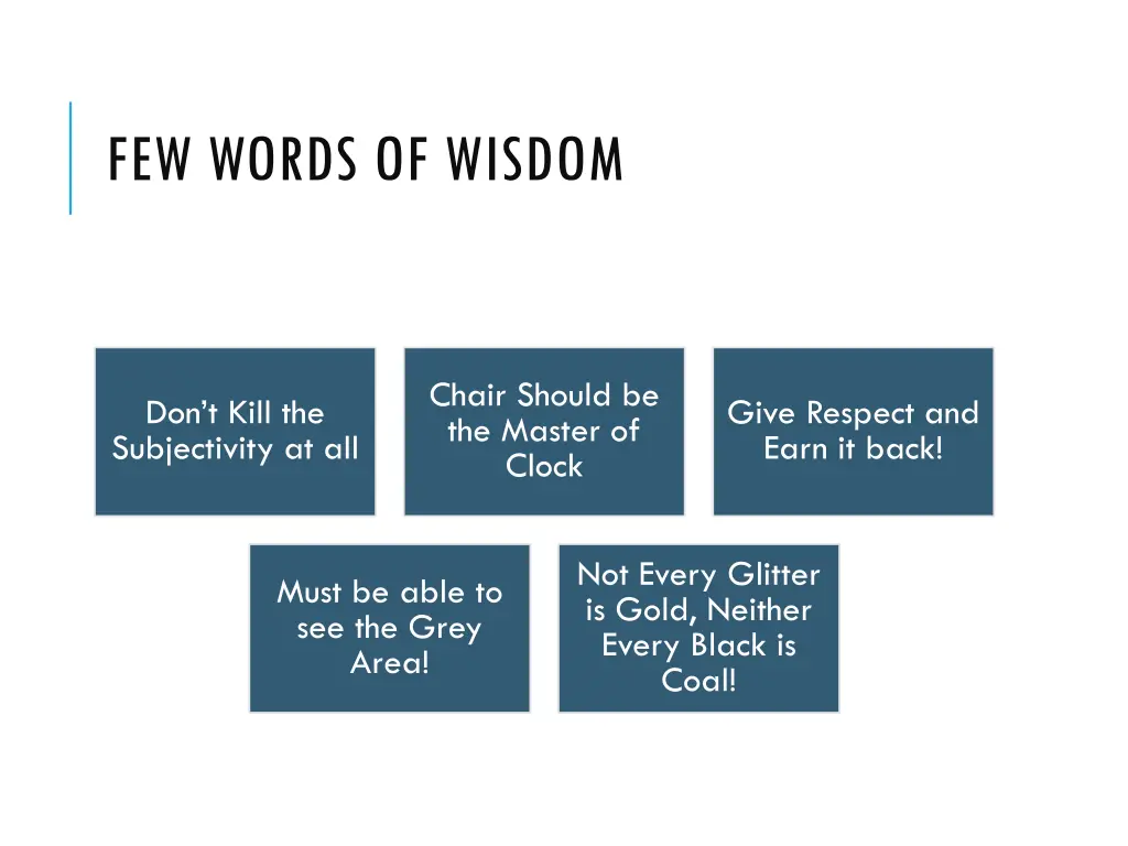 few words of wisdom