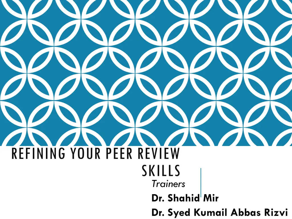 refining your peer review