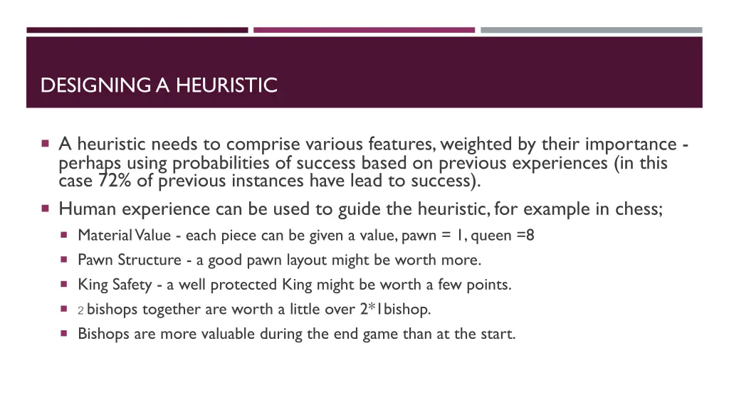 designing a heuristic