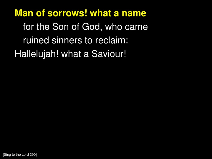 man of sorrows what a name