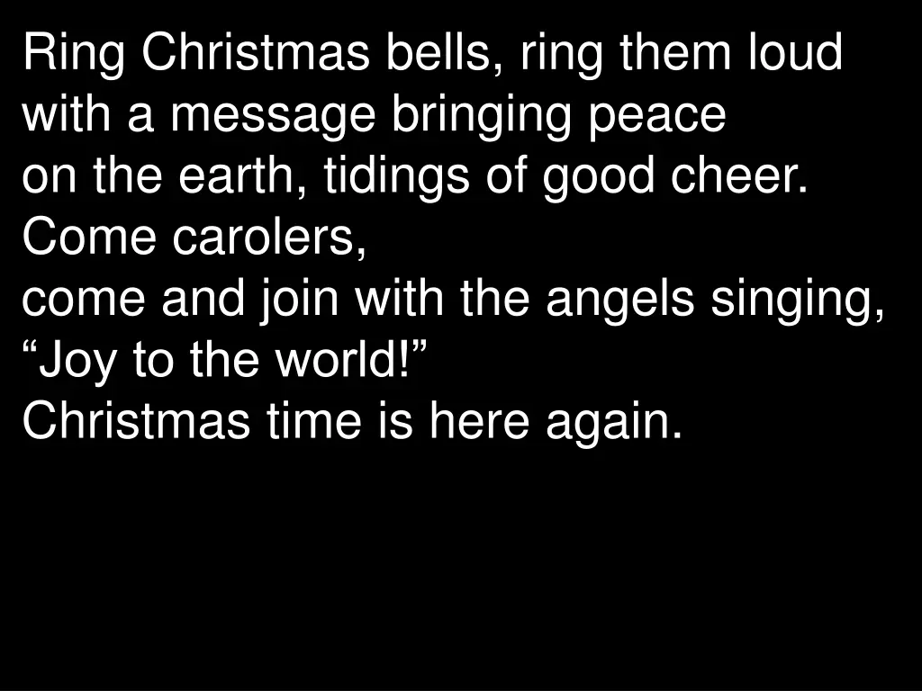 ring christmas bells ring them loud with