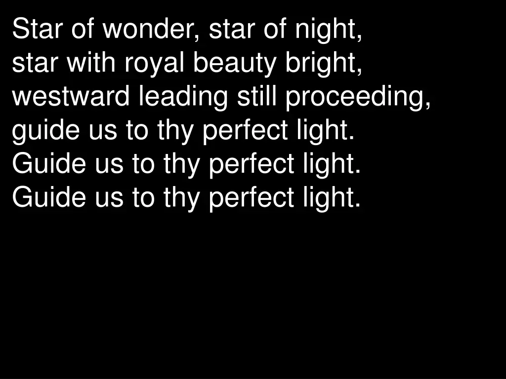 star of wonder star of night star with royal