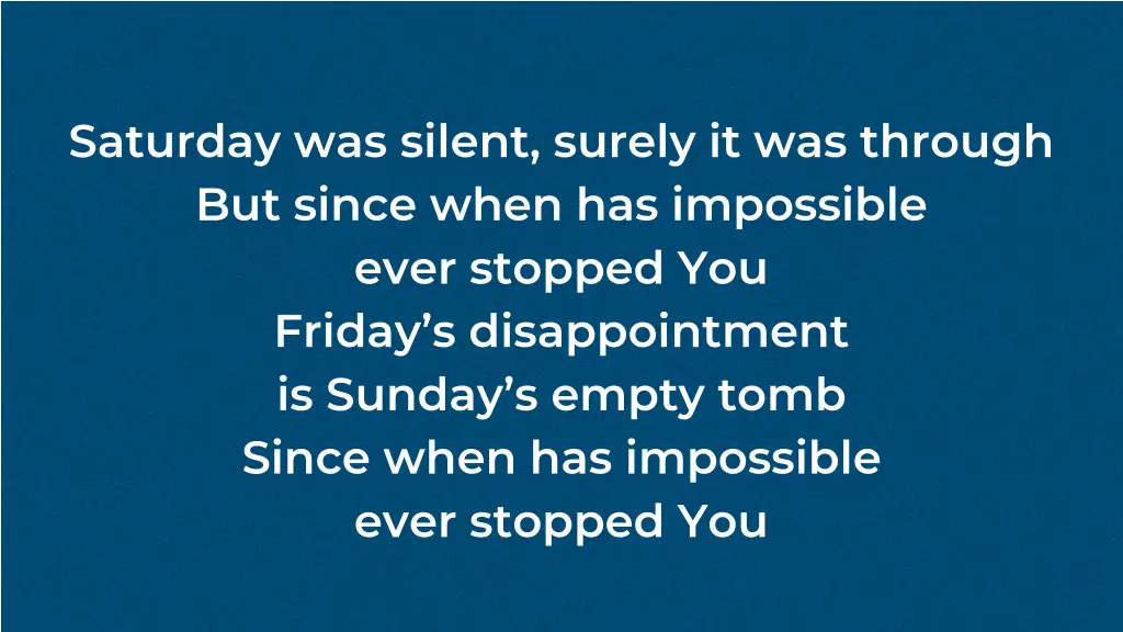 saturday was silent surely it was through