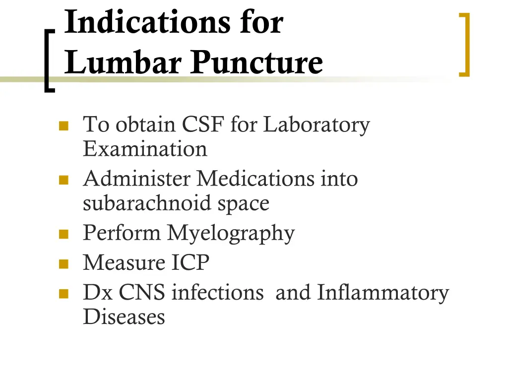 indications for lumbar puncture