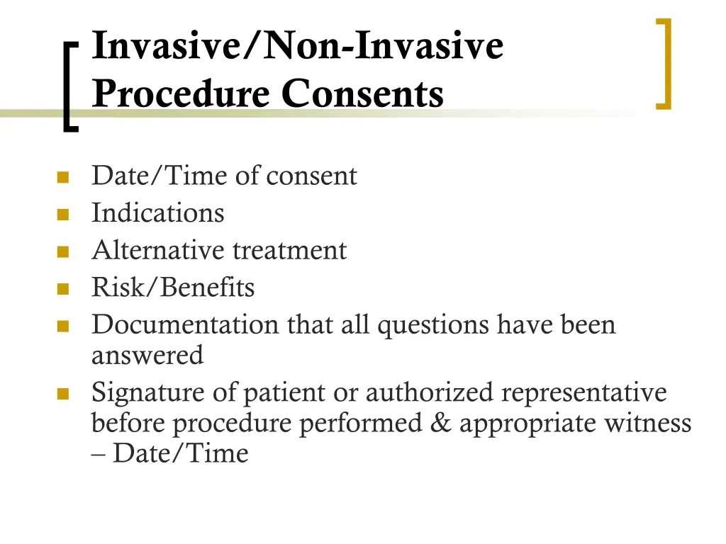 invasive non invasive procedure consents