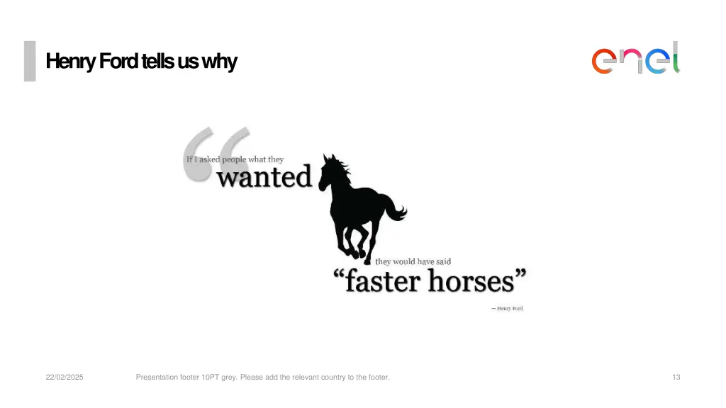 henry ford tellsuswhy