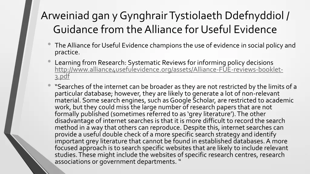 arweiniad gan y gynghrair tystiolaeth ddefnyddiol
