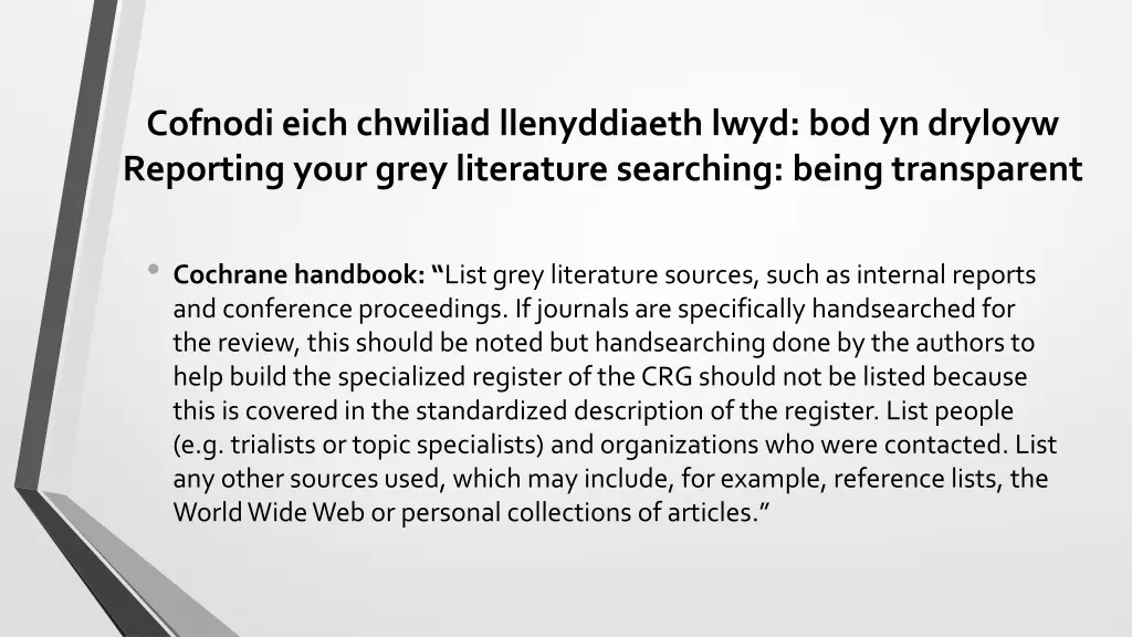 cofnodi eich chwiliad llenyddiaeth lwyd