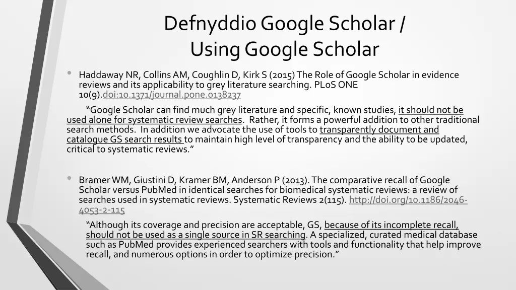 defnyddio google scholar using google scholar