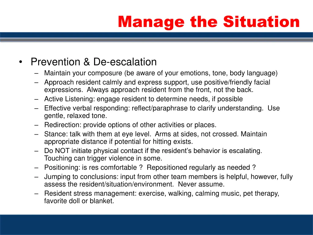 manage the situation