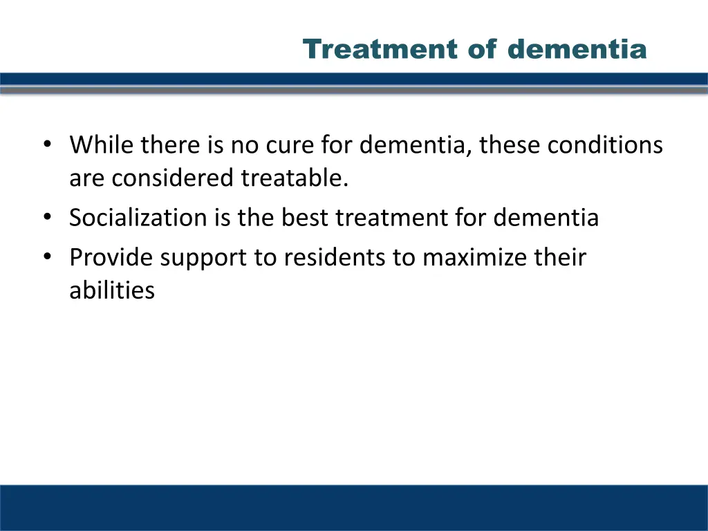 treatment of dementia