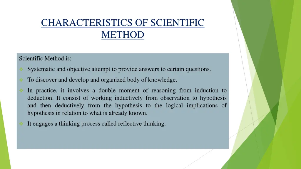 characteristics of scientific method