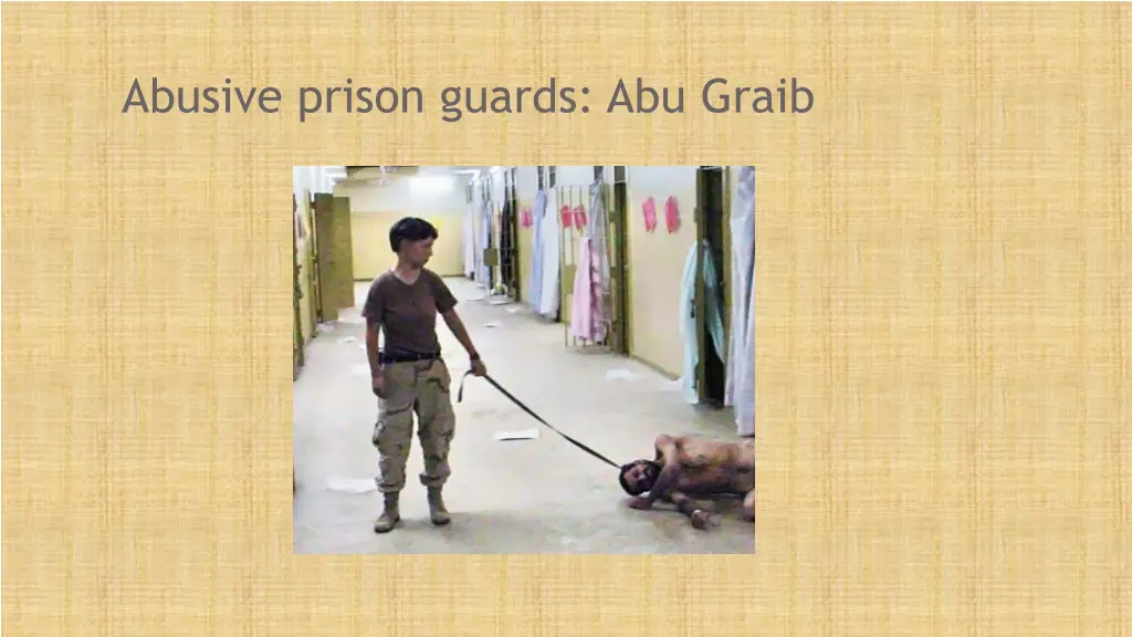 abusive prison guards abu graib