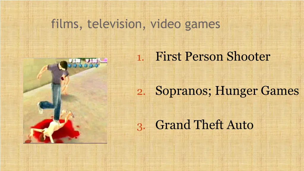films television video games