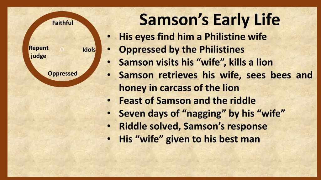 samson s early life his eyes find