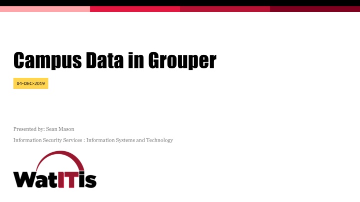 campus data in grouper