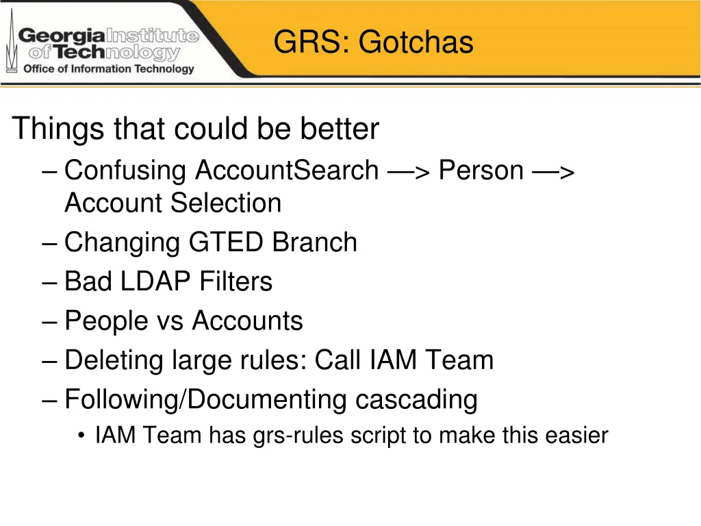 grs gotchas