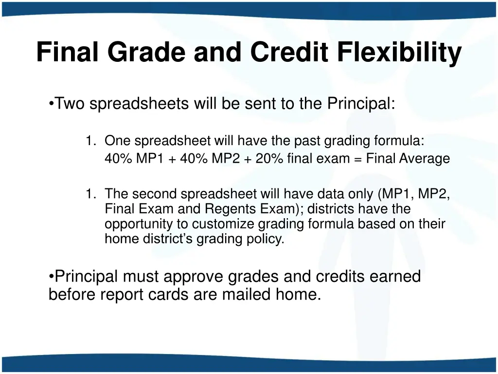 final grade and credit flexibility