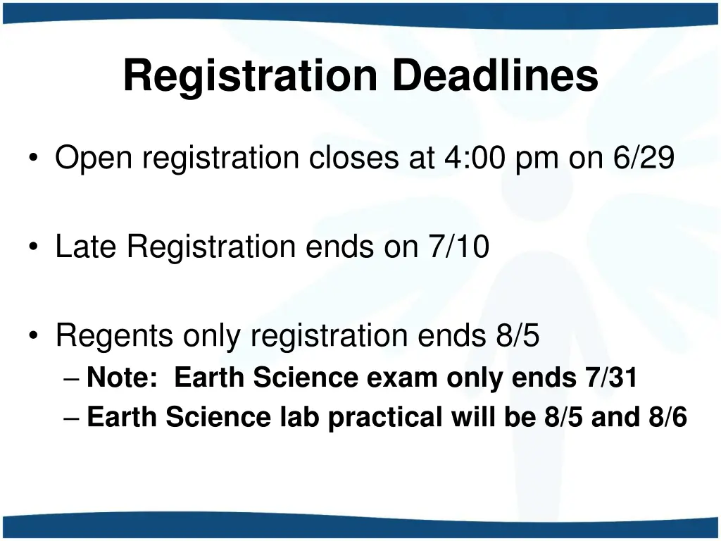 registration deadlines