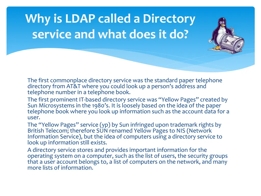 why is ldap called a directory service and what