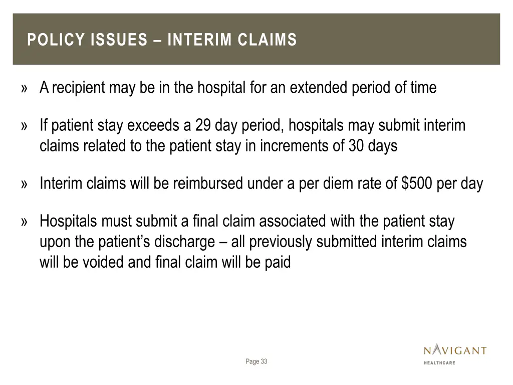 policy issues interim claims