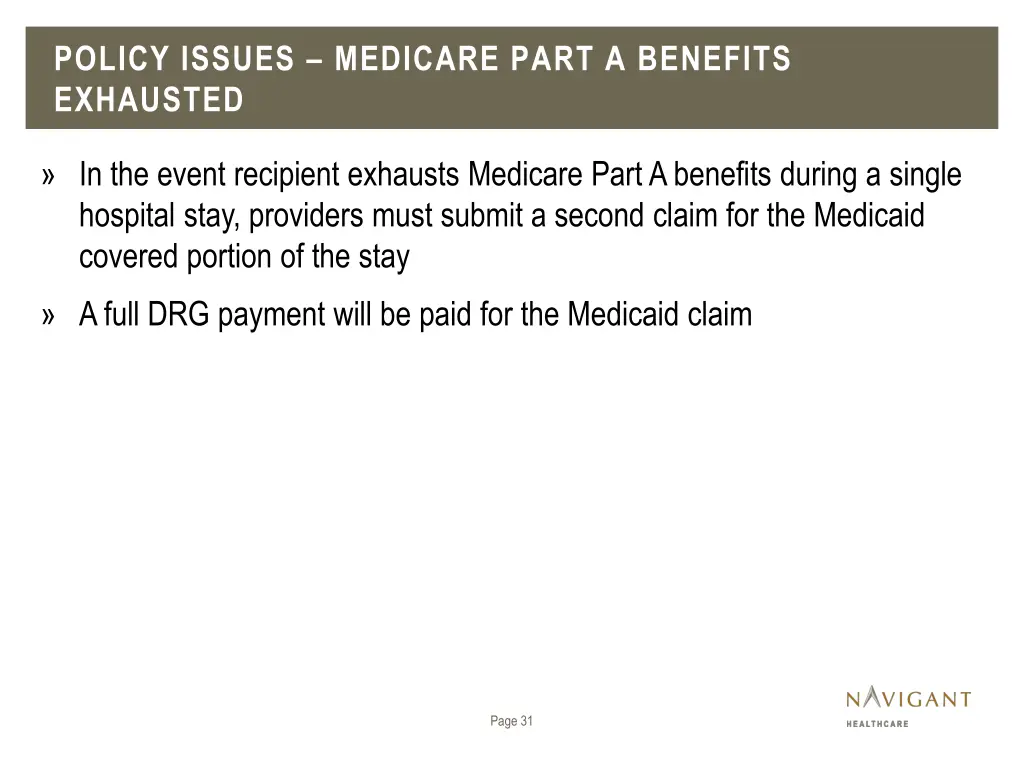 policy issues medicare part a benefits exhausted