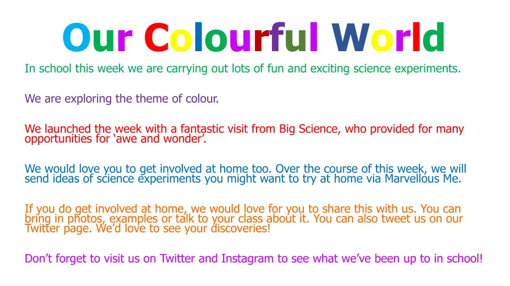 our colourful world