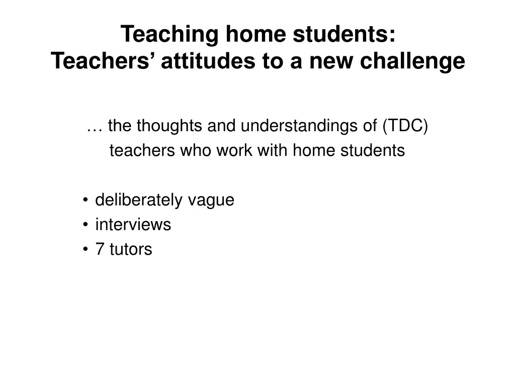 teaching home students teachers attitudes 1
