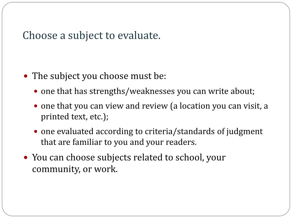 choose a subject to evaluate