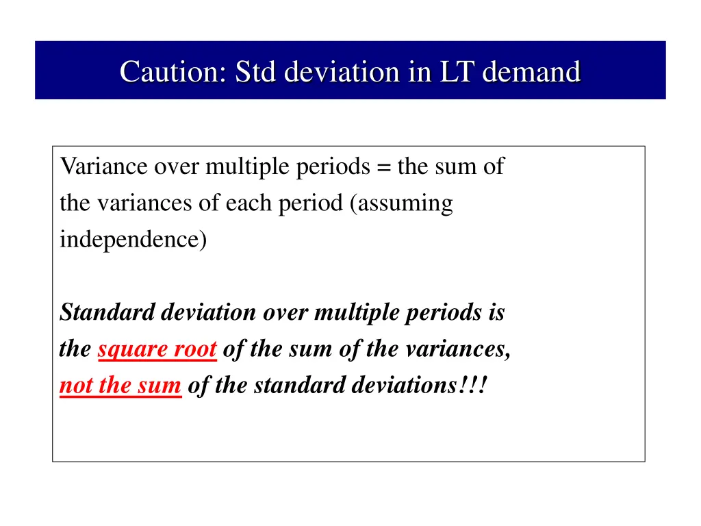 caution std deviation in lt demand