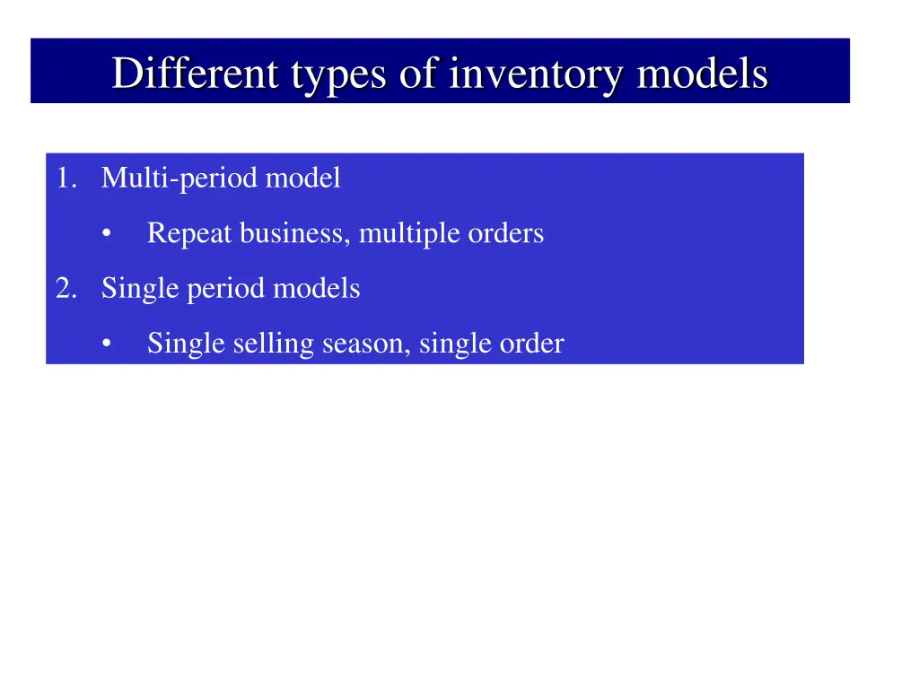 different types of inventory models