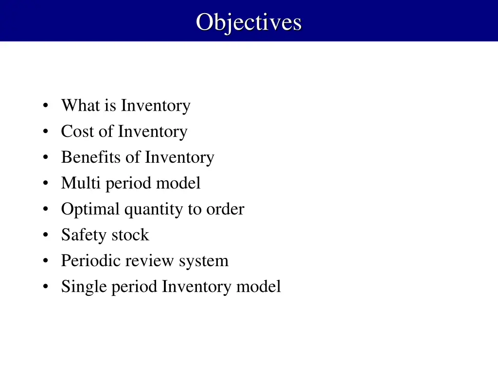 objectives